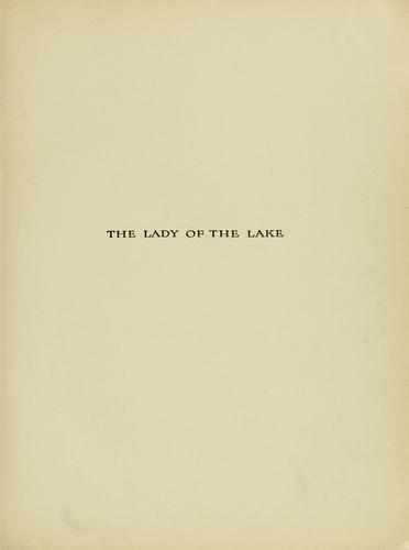 Sir Walter Scott: The lady of the lake (1910, The Bobbs-Merrill Company)