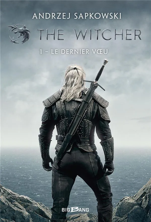 Andrzej Sapkowski: Le Dernier Vœu (French language, 2019, Castelmore)
