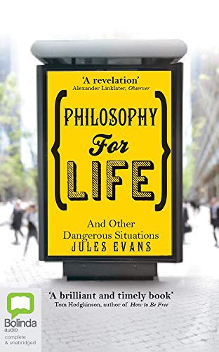 Jules Evans, John Voce: Philosophy for Life (AudiobookFormat, 2020, Bolinda Audio)