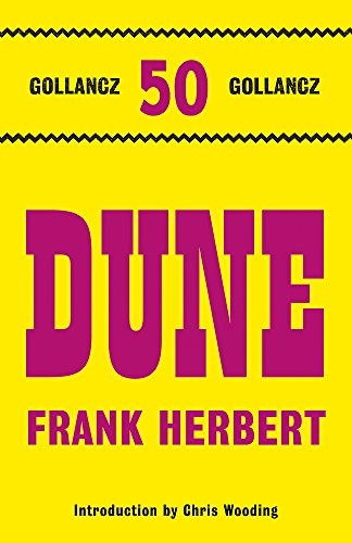 Frank Herbert: Dune (2011, Gollancz)