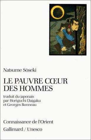Natsume Sōseki: Le pauvre coeur des hommes (French language, 1987)