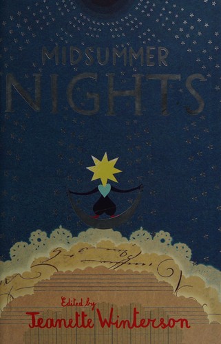 Jeanette Winterson: Midsummer nights (2009, Quercus)