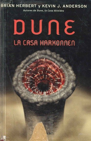 Brian Herbert, Kevin J. Anderson: Dune, La Casa Harkonnen (Hardcover, Spanish language, 2002, Plaza & Janes Editories Sa)