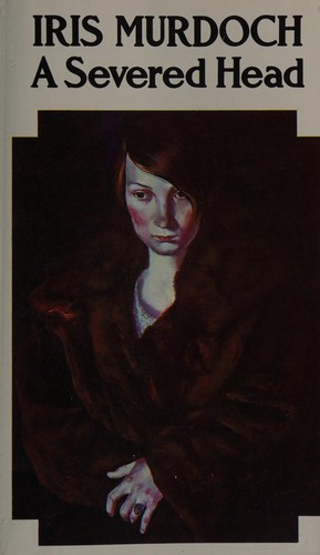 Iris Murdoch: A severed head (1978, Triad)