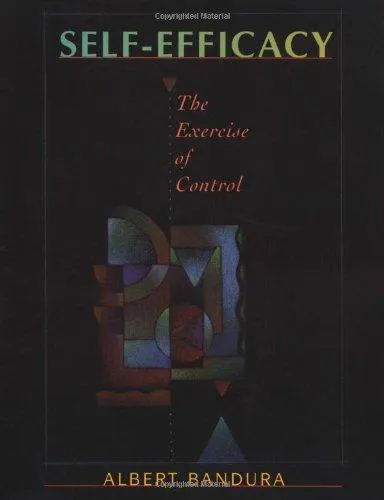 Albert Bandura: Self efficacy : the exercise of control (1997)