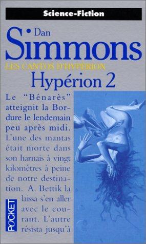 Dan Simmons, Pocket/Presses Pocket: Hypérion (Paperback, French language, 1995, Presses Pocket)