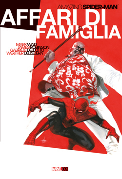 James Robinson, Mark Waid, Werther Dell'Edera, Gabriele Dell'Otto: Amazing Spiderman: Affari di Famiglia (Hardcover, italiano language, 2014, Panini comics)