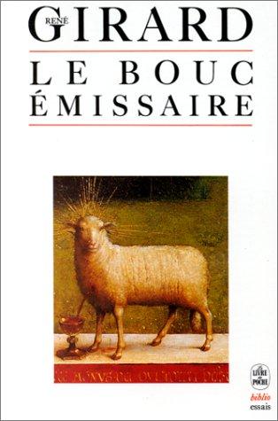 René Girard: Le Bouc Emissaire (Paperback, French language, 1986, Livre de Poche)