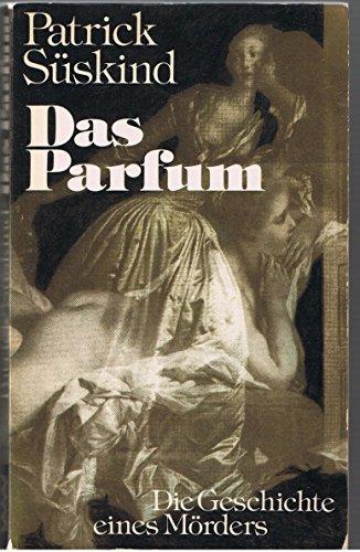 Patrick Süskind: Das Parfum (German language, 1987, Verlag Volk und Welt)