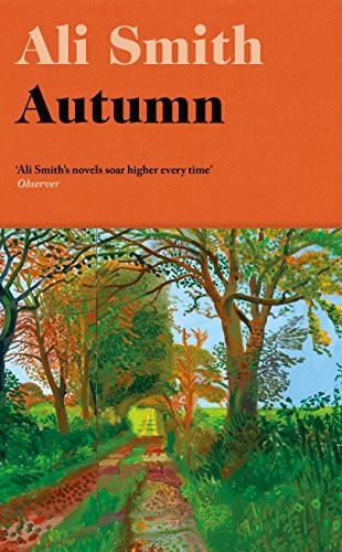 Ali Smith: Autumn (Hardcover, ont> Hamish Hamilton : London, imusti)