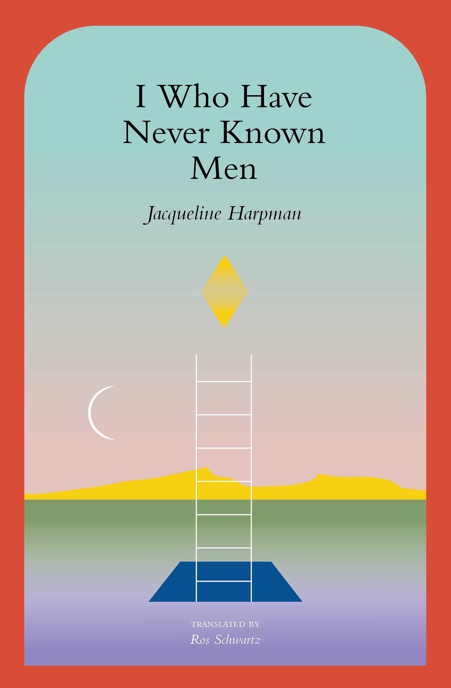 Jacqueline Harpman: I Who Have Never Known Men (1998, Avon Books)