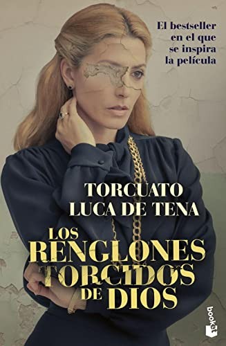 Torcuato Luca de Tena: Los renglones torcidos de Dios (Paperback, Booket)