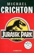 Michael Crichton: Jurassic Park (Paperback, Spanish language, 2004, Debolsillo)