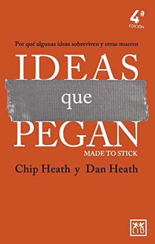 Chip Heath, Dan Heath: Ideas que pegan (Paperback, Almuzara)