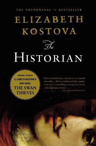 Elizabeth Kostova: Historian (2009, Little Brown & Company)