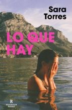 Lo que hay (Paperback, Español language, 2022, Reservoir Books)