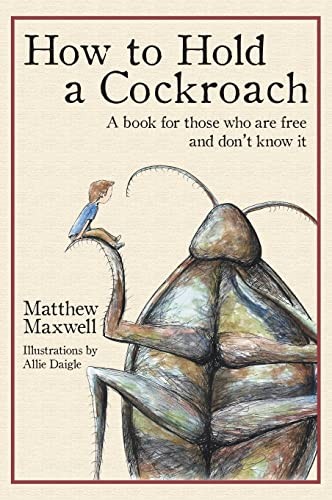 Matthew Maxwell, Allie Daigle: How to Hold a Cockroach (2020, Hearthstone)