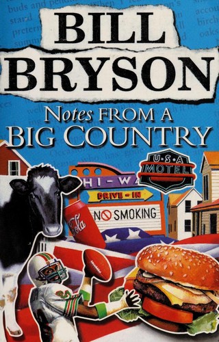 Bill Bryson: Notes from a Big Country (Paperback, Black Swan)