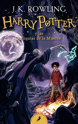 J.K. Rowling: Harry&nbsp;Potter y Las Reliquias de la Muerte / Harry Potter and the Deathly Hallows (Spanish language, 2020, Penguin Random House Grupo Editorial (USA) LLC)