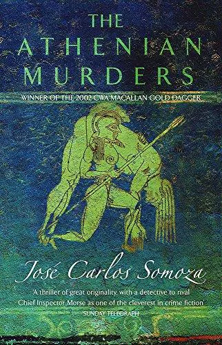 José Carlos Somoza: The Athenian Murders (2002)