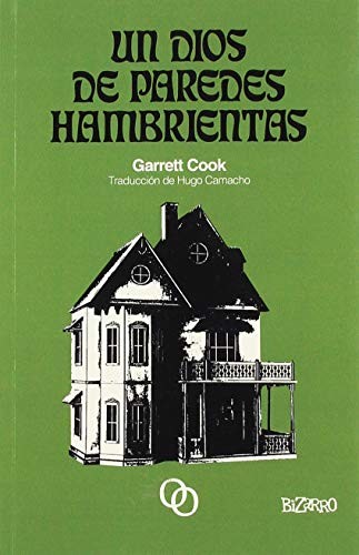 Garrett Cook, Hugo Camacho Cabeza: Un dios de paredes hambrientas (Paperback, 2019, Orciny Press)