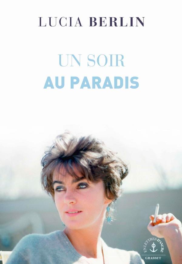 Lucia Berlin: Un soir au paradis (French language, 2019)