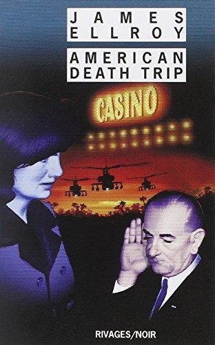 James Ellroy: American death trip (French language, 2003, Payot & Rivages)