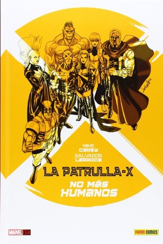 La patrulla X (Hardcover, Panini España, S.A.)