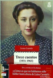 Luisa Carnés: Trece cuentos (1931-1963) (Paperback, 2017, Hoja de Lata)