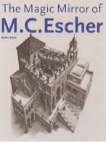 Bruno Ernst: The magic mirror of M.C. Escher (1994, Evergreen)