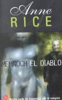 Anne Rice: Memnoch El Diablo (Paperback, Spanish language, 2002, Distribooks)