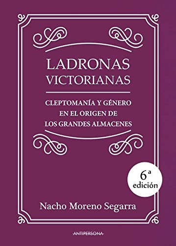 Ladronas victorianas (Paperback, ANTIPERSONA EDITORIAL)