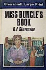 D. E. Stevenson: Miss Buncle's Book (Hardcover, 1982, Ulverscroft Large Print)