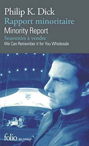 Philip K. Dick: Minority report (French language, 2009)