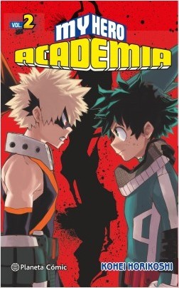 Kohei Horikoshi: My hero academia, 2 (Spanish language, 2016, Planeta)