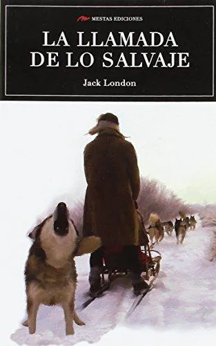 Jack London: La llamada de lo salvaje (Spanish language, 2016)