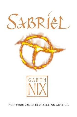 Garth Nix: Sabriel (adult) (The Abhorsen Trilogy) (Paperback, Eos)