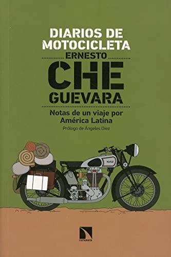 Ernesto Che Guevara: Diarios de motocicleta (Paperback, Español language, 2021, Los Libros de la Catarata)