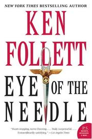 Ken Follett: Eye of the needle (2005, Dark Alley)