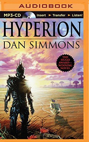 Dan Simmons, Marc Vietor, Allyson Johnson, Kevin Pariseau, Jay Snyder, Victor Bevine: Hyperion (AudiobookFormat, 2014, Brilliance Audio)