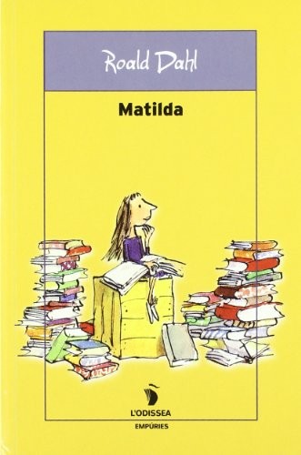 Roald Dahl, Ramon Barnils Folguera: Matilda (Paperback, Editorial Empúries)