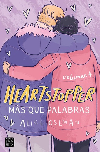 Victoria Simó Perales, Alice Oseman: Heartstopper 4. Más que palabras (Paperback, Spanish language, 2021, Crossbooks)