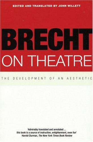 Bertolt Brecht, John Willett: Brecht On Theatre  (2003, A&C Black)