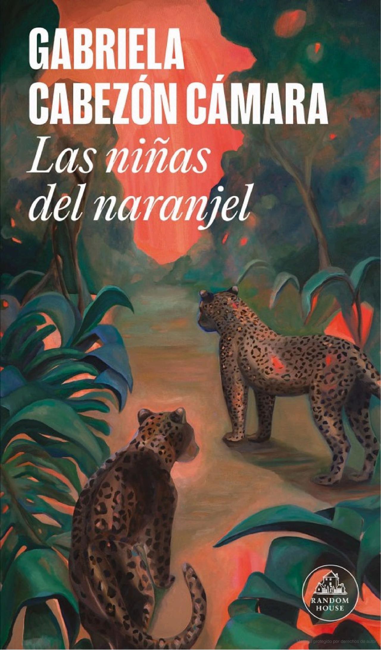 Gabriela Cabezón Cámara: Las niñas del naranjel (Spanish language, 2023)