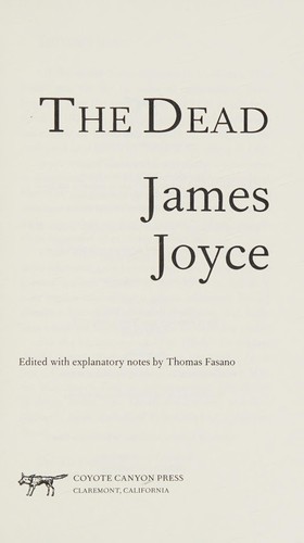 Richard Ellmann, Thomas Fasano: Dead (2009, Coyote Canyon Press)