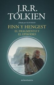 J.R.R. Tolkien, Víctor Ruiz Aldana, Alan Joseph Bliss: Finn y Hengest (Español language, 2023, Minotauro)