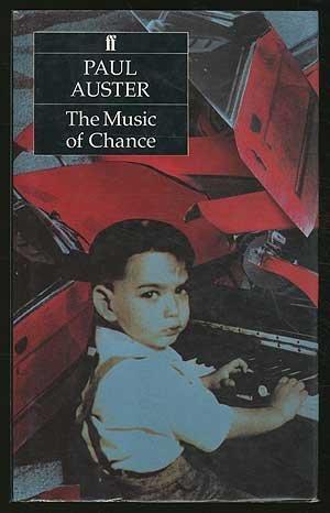 Paul Auster: The Music of chance (1991)