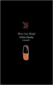 Aldous Huxley: Brave New World (2010, Olive Editions)