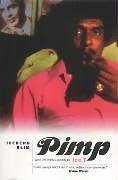 Iceberg Slim: Pimp (Paperback, 2000, Canongate Books Ltd)
