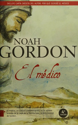 Noah Gordon: El médico (Spanish language, 2007, Roca)